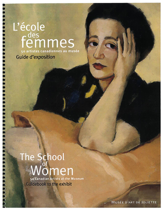 L'école des femmes : 50 artistes canadiennes au musée
