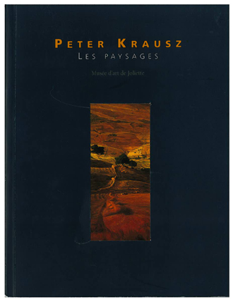 Peter Krausz.Les paysages