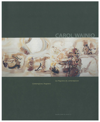 Carol Wainio.Les registres du contemporain